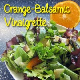 Orange-Balsamic Vinaigrette: BrownThumbMama.com