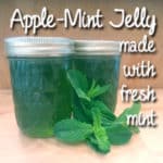 Apple-Mint Jelly with Fresh Mint: BrownThumbMama.com