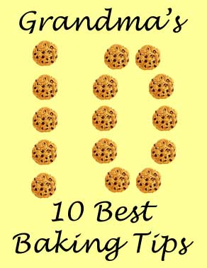 Grandma's 10 Best Baking Tips: BrownThumbMama.com