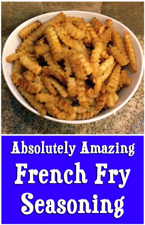 Get Awesome Flavor with this Easy French Fry Seasoning • Brown Thumb Mama