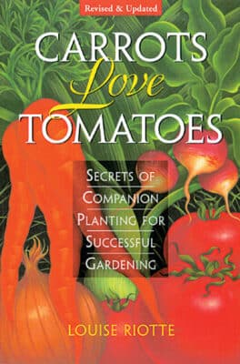 Carrots Love Tomatoes Book