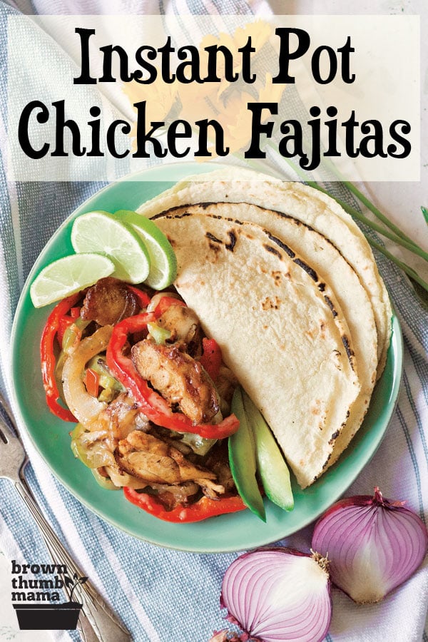 These chicken fajitas are full of flavor and spice, and are ready in minutes thanks to the Instant Pot.
