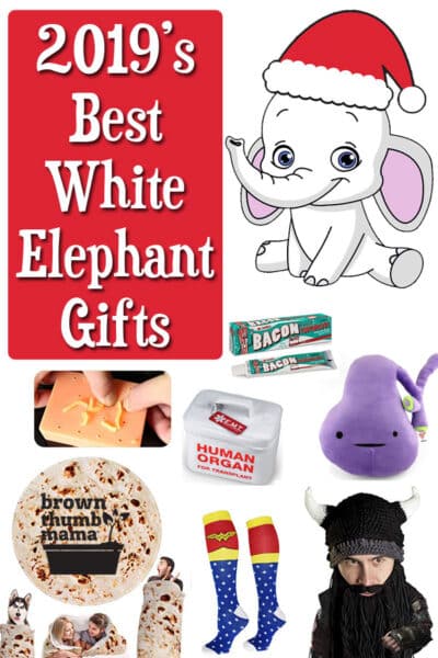 2019's Best White Elephant Gift Ideas • Brown Thumb Mama®